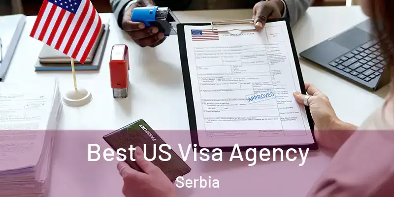  Best US Visa Agency Serbia