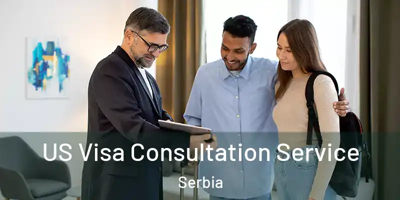  US Visa Consultation Service Serbia
