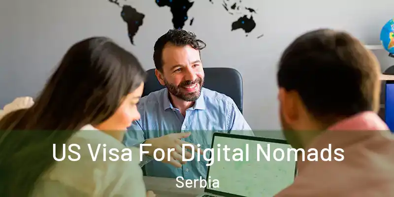  US Visa For Digital Nomads Serbia